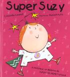 Couverture du livre « Super suzy » de Ayto Russell / Cowel aux éditions Kaleidoscope