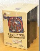 Couverture du livre « Les Heures Gregoriennes » de  aux éditions Traditions Monastiques