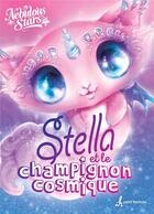 Couverture du livre « Stella et le champignon cosmique » de Nebulous Stars aux éditions Editions De L'homme