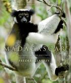 Couverture du livre « Madagascar ; the forest of our ancestors » de Frederic Larrey et Patricia C. Wricht et Cyril Giraud aux éditions Biotope