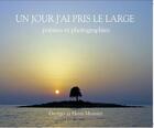 Couverture du livre « Un jour j'ai pris le large » de Georges Meunier et Henri Meunier aux éditions Le Cri De Lune
