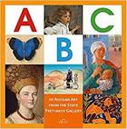 Couverture du livre « The abc of russian art from the state tretyakov gallery » de Byalik Valentina aux éditions Arca Publishers
