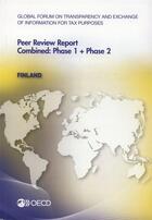 Couverture du livre « Global forum on transparency and exchange of information for tax purposes peer reviews : Finland 2013 » de  aux éditions Ocde