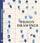 Couverture du livre « Prison drawings the borderline book » de  aux éditions Hannibal