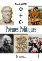 Couverture du livre « Poemes politiques » de Anton Claude aux éditions Sydney Laurent