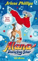 Couverture du livre « Alana Dancing Star: LA Moves » de Phillips Arlene aux éditions Faber And Faber Digital