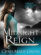 Couverture du livre « Midnight Reign » de Green Chris Marie aux éditions Penguin Group Us