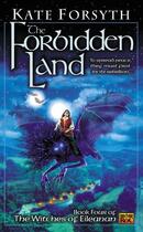 Couverture du livre « The Forbidden Land » de Kate Forsyth aux éditions Penguin Group Us