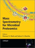 Couverture du livre « Mass Spectrometry for Microbial Proteomics » de Haroun N. Shah et Saheer E. Gharbia aux éditions Wiley