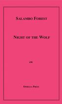 Couverture du livre « Night of the Wolf » de Salambo Forest aux éditions Epagine