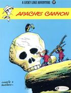 Couverture du livre « Lucky Luke t.17 ; Apache Canyon » de Rene Goscinny et Morris aux éditions Cinebook