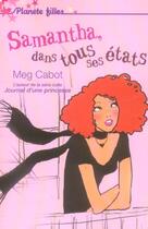Couverture du livre « Samantha dans tous ses états » de Meg Cabot aux éditions Hachette Romans