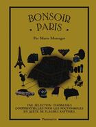 Couverture du livre « Bonsoir Paris ; une sélection d'adresses confidentielles pour les noctambules en quête de plaisirs rafinés » de Marin Montagut aux éditions Flammarion