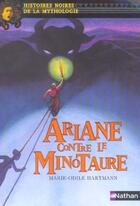 Couverture du livre « Ariane contre le Minotaure » de Marie-Odile Hartmann aux éditions Nathan