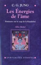 Couverture du livre « Les energies de l'ame » de Carl Gustav Jung aux éditions Albin Michel