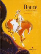 Couverture du livre « Douce, la promesse de l'eau » de Martine Bourre aux éditions Didier Jeunesse