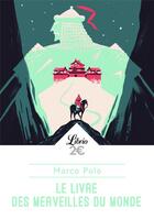 Couverture du livre « Le livre des merveilles du monde » de Marco Polo aux éditions J'ai Lu