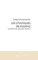 Couverture du livre « Les chroniques de Kaarina » de Schoemacker-G aux éditions Le Manuscrit