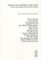 Couverture du livre « Pour une critique décalée ; autour de Pierre Bayard » de Laurent Zimmermann aux éditions Cecile Defaut