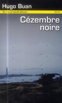 Couverture du livre « Cézembre noire » de Hugo Buan aux éditions Pascal Galode