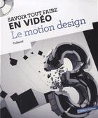 Couverture du livre « SAVOIR TOUT FAIRE ; en motion design » de  aux éditions Oracom