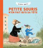 Couverture du livre « Petite Souris n'en fait qu'à sa tête » de Riikka Jantti aux éditions Cambourakis
