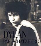 Couverture du livre « Dylan by Schatzberg » de Schatzberg Jerry aux éditions Skira Paris