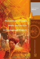 Couverture du livre « Procurement of goods works and servicesin development projects » de Joseph Martial Ribeiro aux éditions Presses Internationales Polytechnique