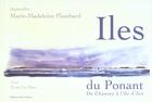 Couverture du livre « Îles du Ponant ; de Chausey à l'île d'Aix » de Le Men Y-Flambard M aux éditions Ouest France
