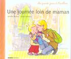 Couverture du livre « Les grands jours d'Apolline ; une journée loin de maman » de Didier Dufresne et Armelle Modere aux éditions Mango