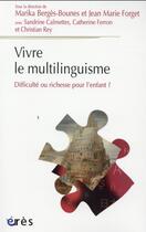 Couverture du livre « L'enfant dans le multilinguisme » de  aux éditions Eres