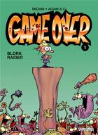 Couverture du livre « Game over Tome 1 : blork raider » de Adam et Midam et Collectif aux éditions Dupuis