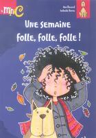 Couverture du livre « Une Semaine Folle, Folle, Folle » de Ann Rocard aux éditions Hemma