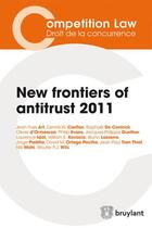 Couverture du livre « New frontiers of antitrust (édition 2011) » de  aux éditions Bruylant