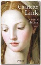 Couverture du livre « La Belle Hélène » de Charlotte Link aux éditions Archipel