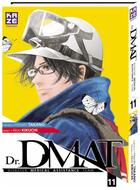 Couverture du livre « Dr. DMAT ; Disaster Medical Assistance Team t.11 » de Hiroshi Takano et Akio Kikuchi aux éditions Crunchyroll