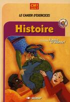 Couverture du livre « Le cahier cm1 a nous le monde histoire cycle iii » de  aux éditions Sedrap