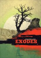 Couverture du livre « Exodes » de Jean-Marc Ligny aux éditions L'atalante