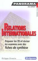 Couverture du livre « Relations internationales » de Philippe Chrestia aux éditions Studyrama