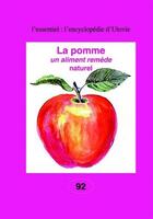Couverture du livre « La pomme ; un aliment remède naturel » de Jean Valnet aux éditions Utovie
