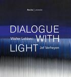 Couverture du livre « Dialogue with light » de  aux éditions Editions Racine