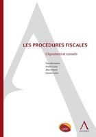 Couverture du livre « Les procédures fiscales ; clignotants et conseils » de  aux éditions Anthemis