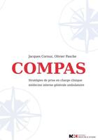 Couverture du livre « Compas ; stratégies de prise en charge clinique, médecine interne générale ambulatoire » de Jacques Cornuz et Olivier Pasche aux éditions Medecine Et Hygiene