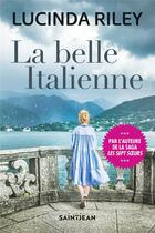 Couverture du livre « La belle italienne (2e édition) » de Lucinda Riley aux éditions Saint-jean Editeur