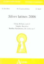 Couverture du livre « Silves latines 2006 » de Casanova-Robin/Wolff aux éditions Atlande Editions