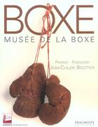 Couverture du livre « Boxe ; Musee De La Boxe » de Krummenacker aux éditions Fragments