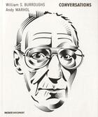 Couverture du livre « Conversations : Andy Warhol - William Burroughs » de Victor Bockris aux éditions Inculte