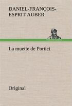 Couverture du livre « La muette de portici » de Auber D aux éditions Tredition