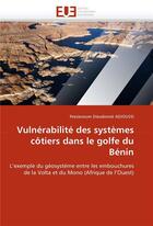 Couverture du livre « Vulnerabilite des systemes cotiers dans le golfe du benin » de Adjoussi-P aux éditions Editions Universitaires Europeennes