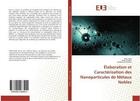 Couverture du livre « Elaboration et caracterisation des nanoparticules de metaux nobles » de Ider Mina aux éditions Editions Universitaires Europeennes